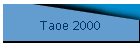 Taoe 2000